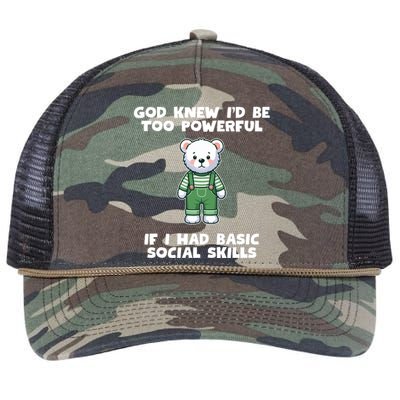 God Knew I’D Be Too Powerful If I Had Basic Social Skills Teddy Bear Retro Rope Trucker Hat Cap