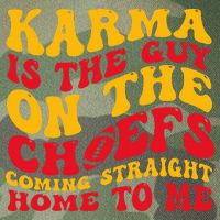  Groovy Karma Is the Guy on the Chief  Legacy Tie Dye Trucker Hat