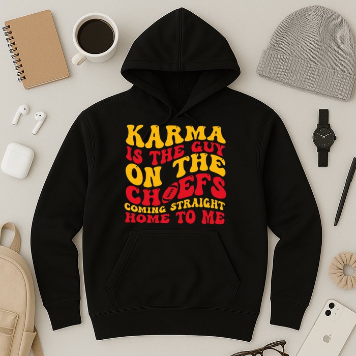  Groovy Karma Is the Guy on the Chief  Hoodie