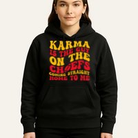  Groovy Karma Is the Guy on the Chief  Hoodie