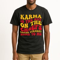  Groovy Karma Is the Guy on the Chief  Tall T-Shirt