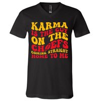  Groovy Karma Is the Guy on the Chief  V-Neck T-Shirt