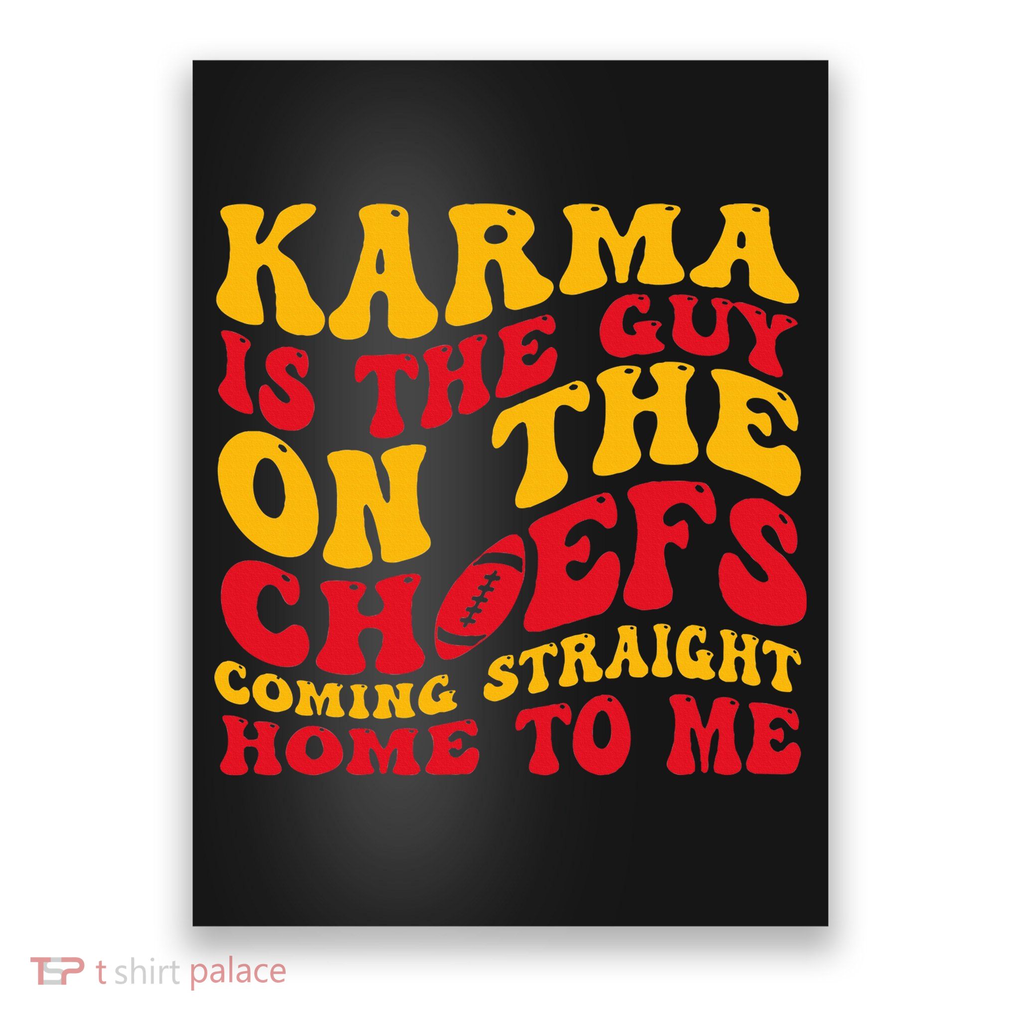  Groovy Karma Is the Guy on the Chief  Poster
