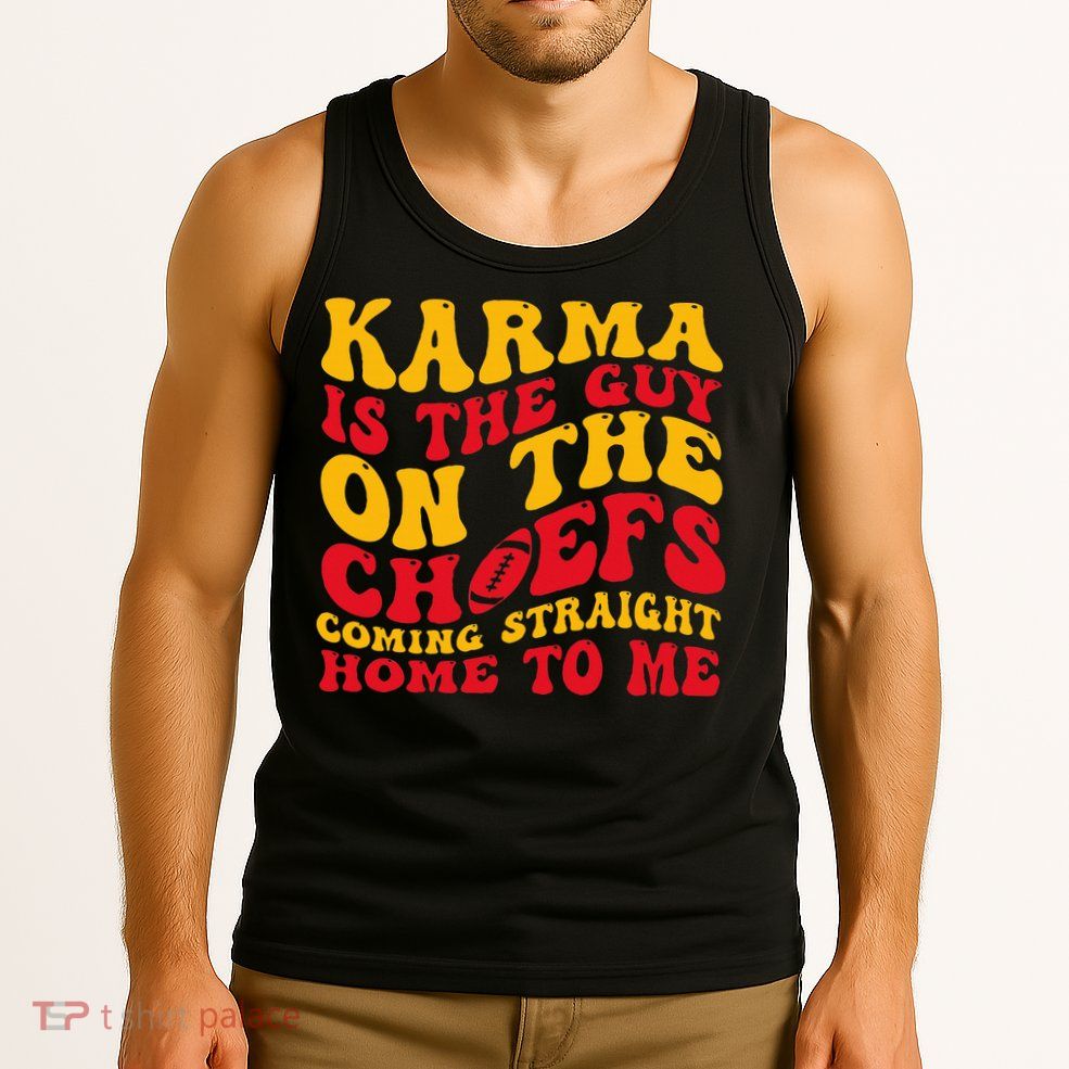  Groovy Karma Is the Guy on the Chief  Tank Top