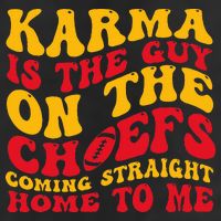  Groovy Karma Is the Guy on the Chief  Microfiber Hand Towel
