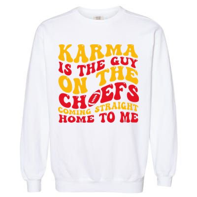  Groovy Karma Is the Guy on the Chief  Garment-Dyed Sweatshirt