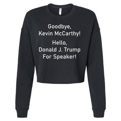 Goodbye Kevin McCarthy Hello Donald J. Trump For Speaker Cropped Pullover Crew