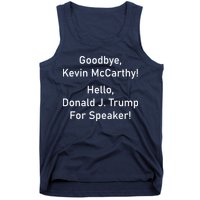 Goodbye Kevin McCarthy Hello Donald J. Trump For Speaker Tank Top
