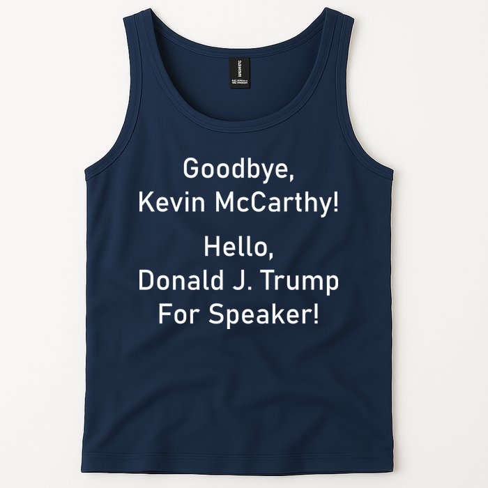 Goodbye Kevin McCarthy Hello Donald J. Trump For Speaker Tank Top