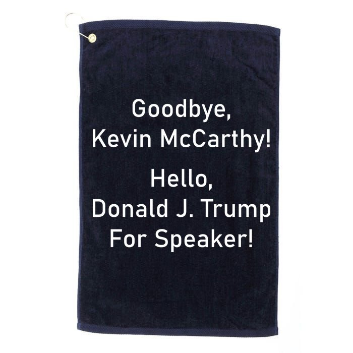 Goodbye Kevin McCarthy Hello Donald J. Trump For Speaker Golf Towel