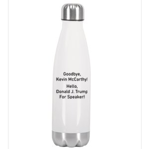 Goodbye Kevin McCarthy Hello Donald J. Trump For Speaker Stainless Steel Insulated Water Bottle