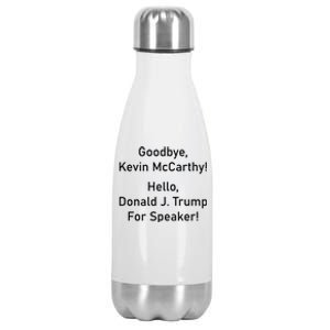 Goodbye Kevin McCarthy Hello Donald J. Trump For Speaker Stainless Steel Insulated Water Bottle