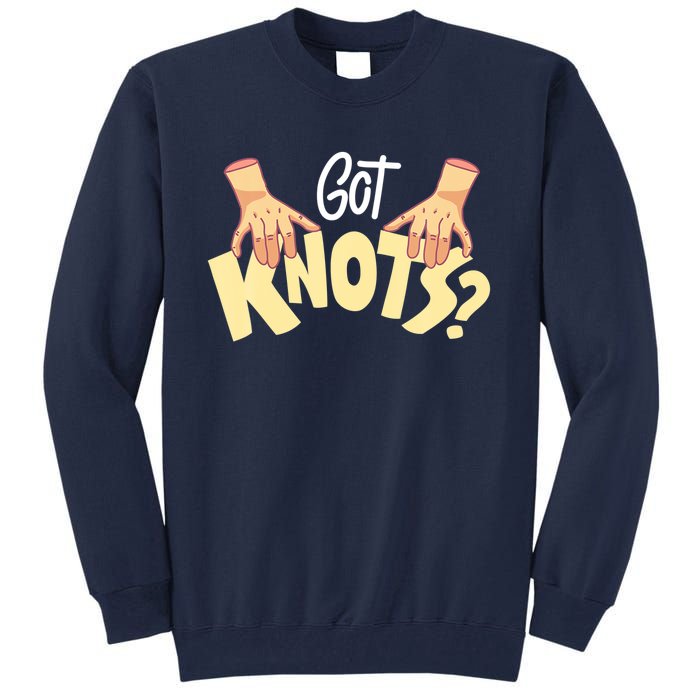 Got Knots Massage Therapist Reflexologist Therapeutic Tall Sweatshirt