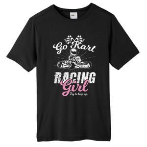 Go Kart Racing Gift Funny Sarcastic Design Gift Tall Fusion ChromaSoft Performance T-Shirt