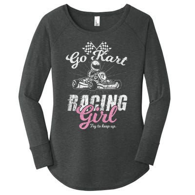 Go Kart Racing Girl Funny Sarcastic Women Girls Design Women's Perfect Tri Tunic Long Sleeve Shirt