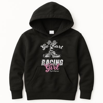 Go Kart Racing Girl Funny Sarcastic Women Girls Design Kids Hoodie