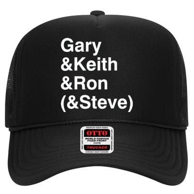 Gary Keith Ron Steve High Crown Mesh Back Trucker Hat