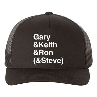 Gary Keith Ron Steve Yupoong Adult 5-Panel Trucker Hat