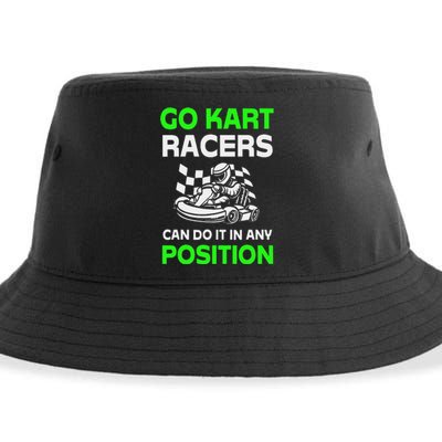 Go Kart Racers Can Do It In Any Position Funny Design Sustainable Bucket Hat