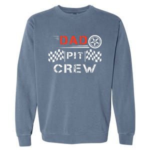 Go Kart Racing Track Dad Pit Crew Kart Racer Daddy Racing Garment-Dyed Sweatshirt