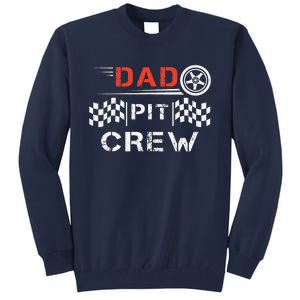 Go Kart Racing Track Dad Pit Crew Kart Racer Daddy Racing Tall Sweatshirt