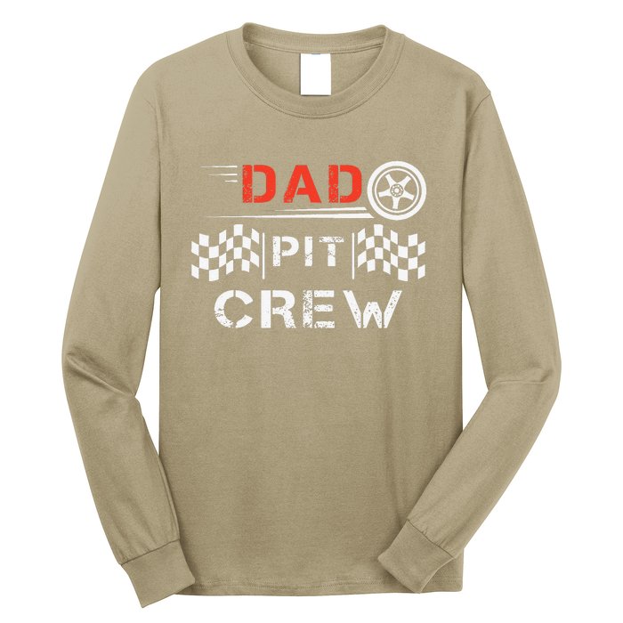 Go Kart Racing Track Dad Pit Crew Kart Racer Daddy Racing Long Sleeve Shirt