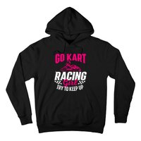 Go Kart Racing Girl Go Karting Lover Go Cart Racing Hoodie