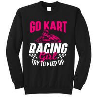 Go Kart Racing Girl Go Karting Lover Go Cart Racing Sweatshirt