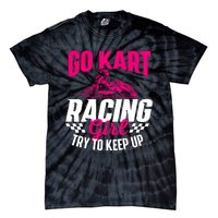 Go Kart Racing Girl Go Karting Lover Go Cart Racing Tie-Dye T-Shirt