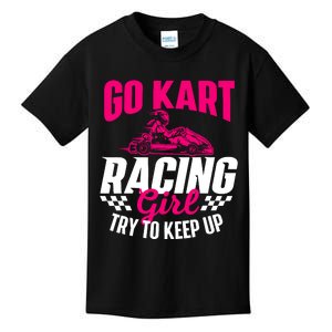 Go Kart Racing Girl Go Karting Lover Go Cart Racing Kids T-Shirt