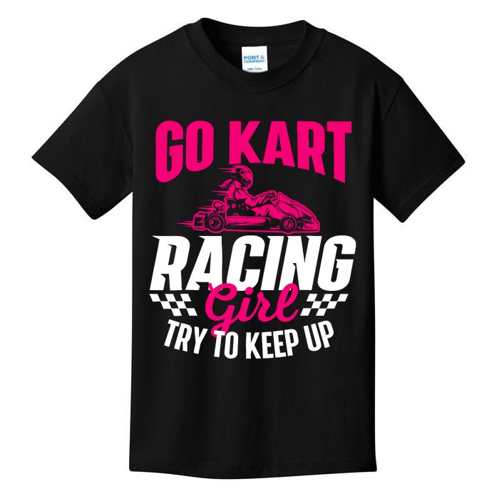 Go Kart Racing Girl Go Karting Lover Go Cart Racing Kids T-Shirt