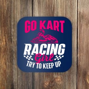 Go Kart Racing Girl Go Karting Lover Go Cart Racing Coaster