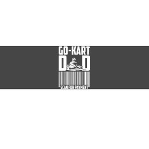 Go Kart Racing Dad Payment Karting Gocart Racer Bumper Sticker