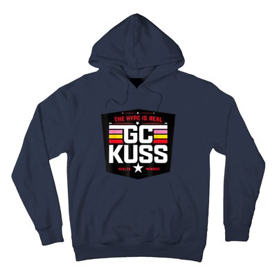 GC Kuss The Hype Is Real And Hoodie