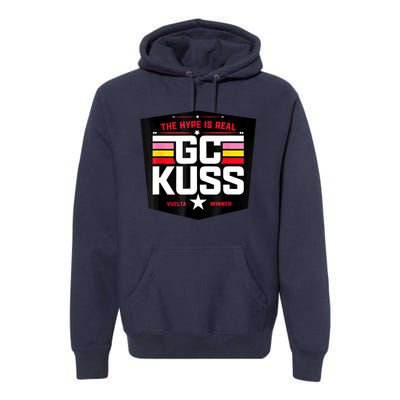 GC Kuss The Hype Is Real And Premium Hoodie