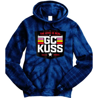 GC Kuss The Hype Is Real And Tie Dye Hoodie