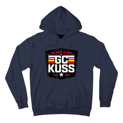 GC Kuss The Hype Is Real And Tall Hoodie