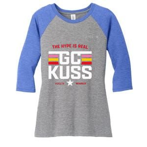 GC Kuss The Hype Is Real Women's Tri-Blend 3/4-Sleeve Raglan Shirt