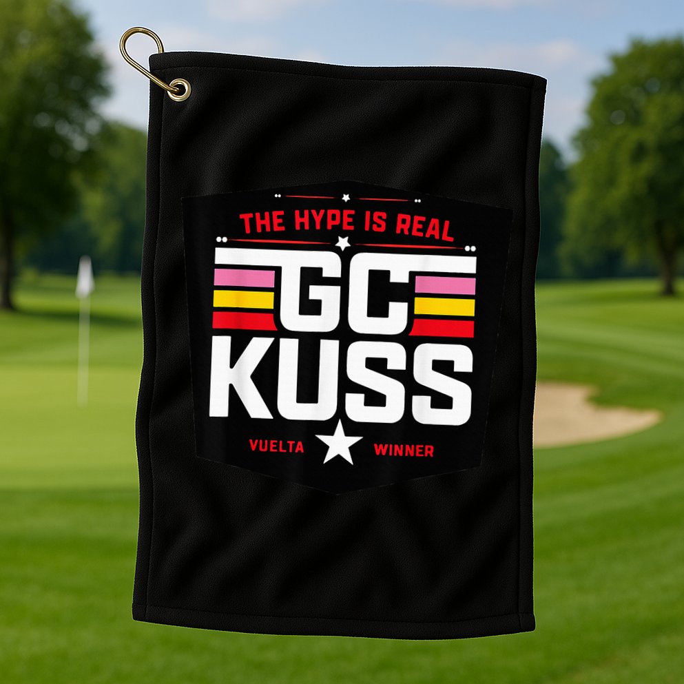 GC Kuss The Hype Is Real Golf Towel