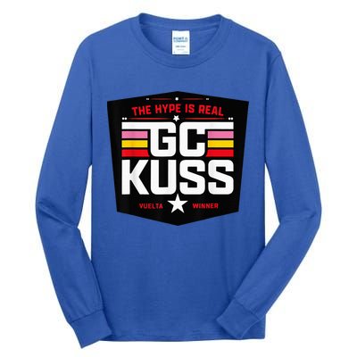 GC Kuss The Hype Is Real Tall Long Sleeve T-Shirt