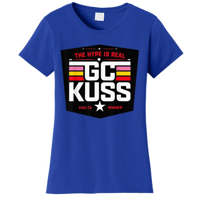 GC Kuss The Hype Is Real Women's T-Shirt