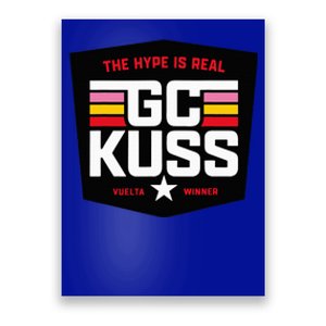 GC Kuss The Hype Is Real Poster