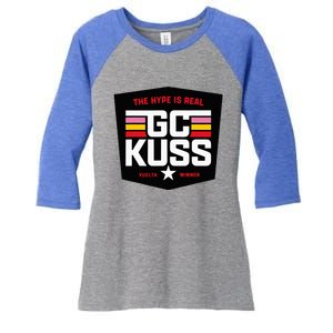 GC Kuss The Hype Is Real Women's Tri-Blend 3/4-Sleeve Raglan Shirt