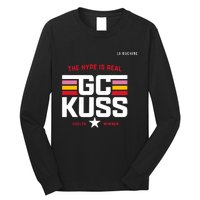 GC Kuss The Hype Is Real Long Sleeve Shirt