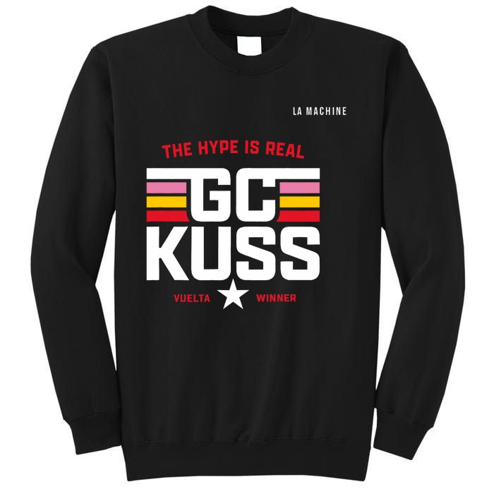 GC Kuss The Hype Is Real Sweatshirt