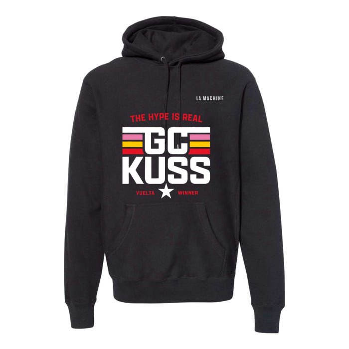 GC Kuss The Hype Is Real Premium Hoodie