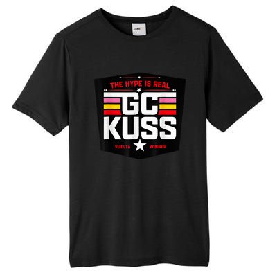 GC KuSS The Hype Is Real GC Kuss store  Tall Fusion ChromaSoft Performance T-Shirt