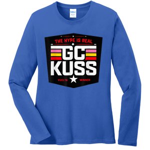 GC KuSS The Hype Is Real GC Kuss store  Ladies Long Sleeve Shirt