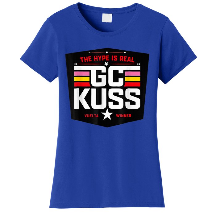 GC KuSS The Hype Is Real GC Kuss store  Women's T-Shirt