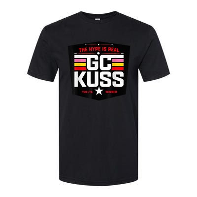 GC KuSS The Hype Is Real GC Kuss store  Softstyle CVC T-Shirt